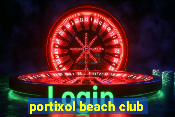 portixol beach club