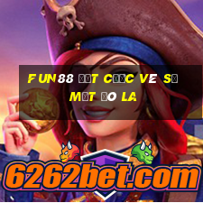 Fun88 đặt cược vé số một đô la