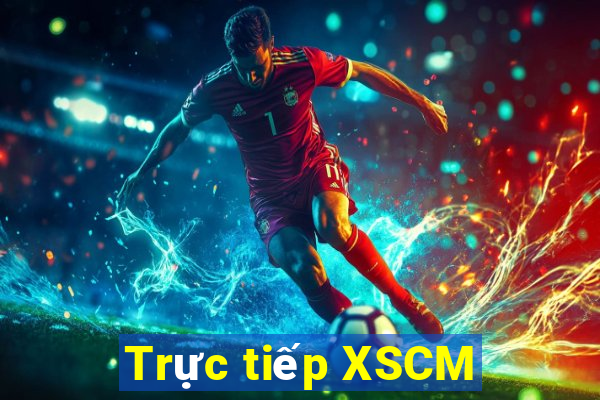 Trực tiếp XSCM