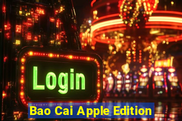 Bao Cai Apple Edition