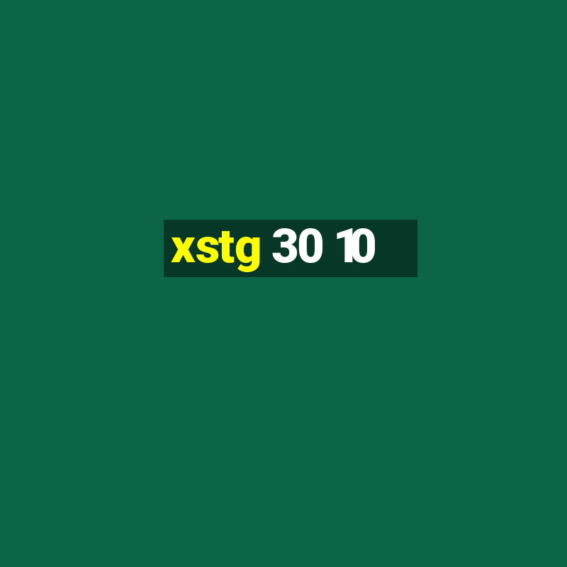 xstg 30 10