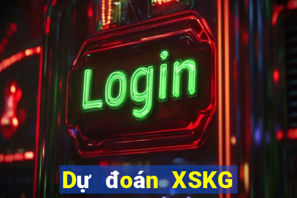 Dự đoán XSKG ngày mai