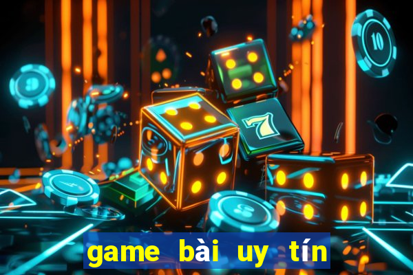 game bài uy tín đổi thưởng