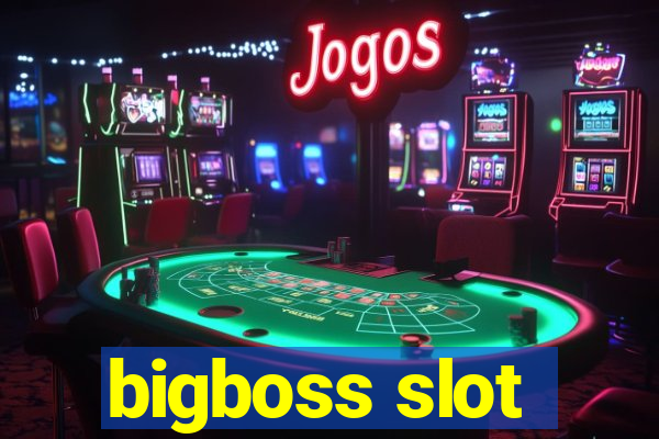 bigboss slot