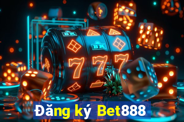 Đăng ký Bet888