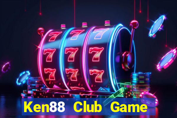 Ken88 Club Game Bài Kubet