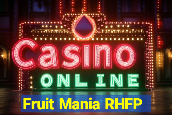 Fruit Mania RHFP