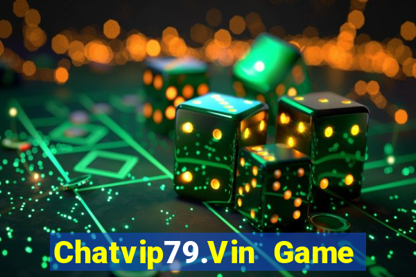 Chatvip79.Vin Game Bài B29