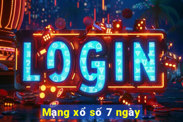 Mạng xổ số 7 ngày