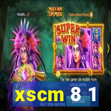 xscm 8 1