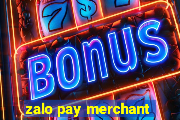 zalo pay merchant