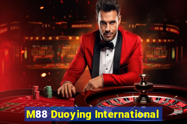 M88 Duoying International