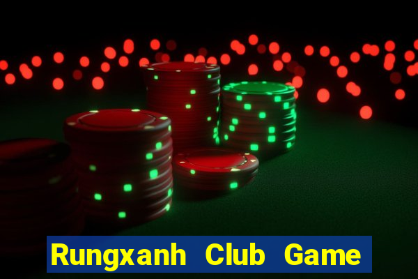 Rungxanh Club Game Bài Go88