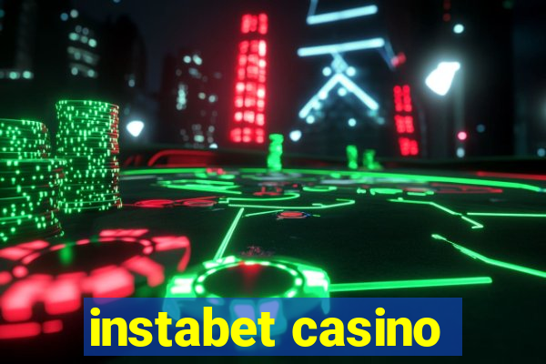 instabet casino