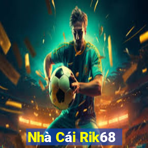 Nhà Cái Rik68