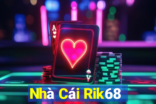 Nhà Cái Rik68