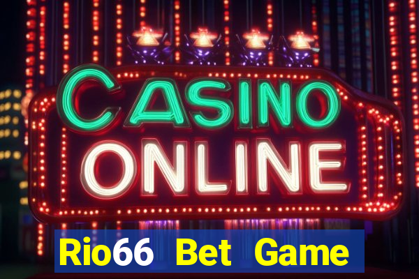 Rio66 Bet Game Bài Tặng Code