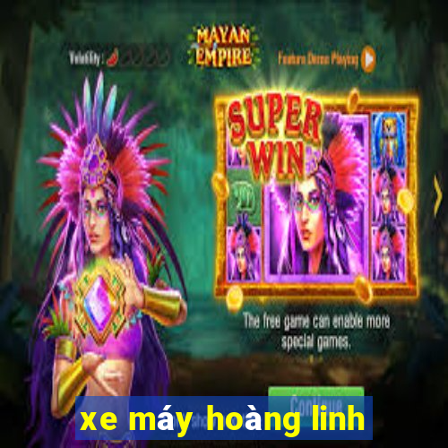 xe máy hoàng linh