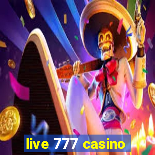 live 777 casino