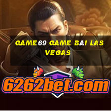 Game69 Game Bài Las Vegas