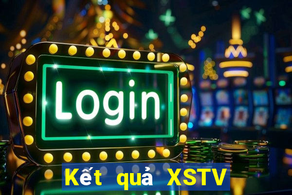 Kết quả XSTV hôm qua