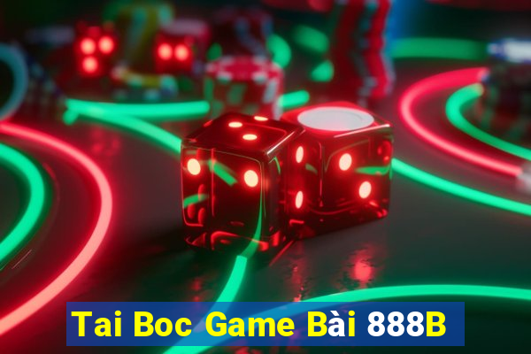 Tai Boc Game Bài 888B