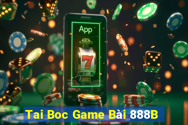 Tai Boc Game Bài 888B