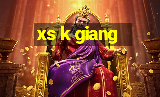 xs k giang