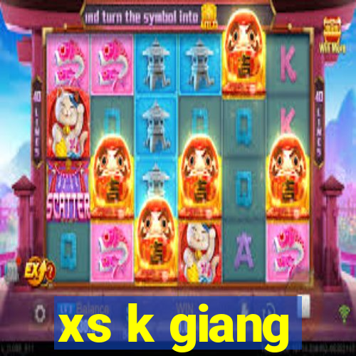 xs k giang