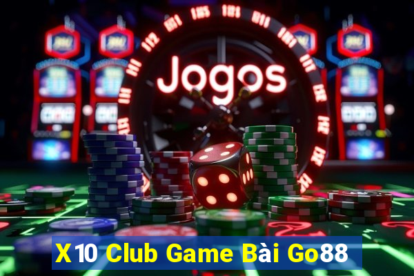 X10 Club Game Bài Go88