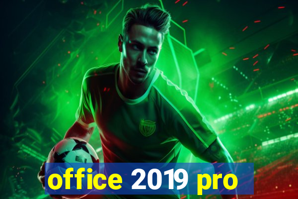 office 2019 pro