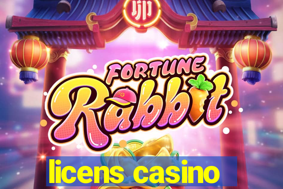 licens casino