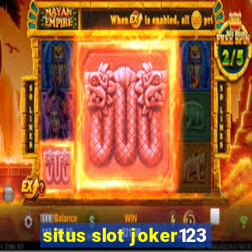 situs slot joker123