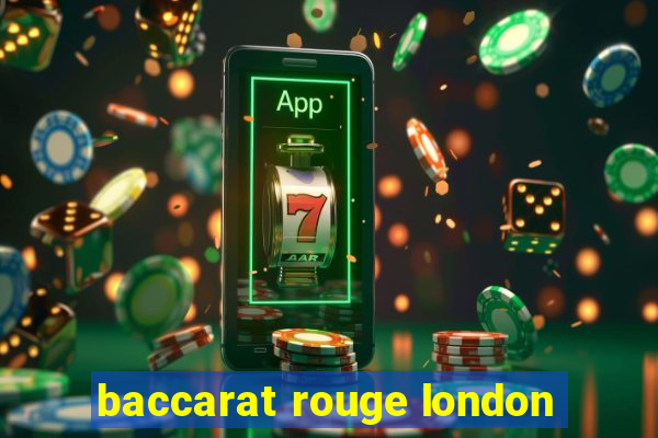 baccarat rouge london