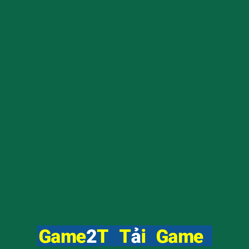 Game2T Tải Game Bài Go88