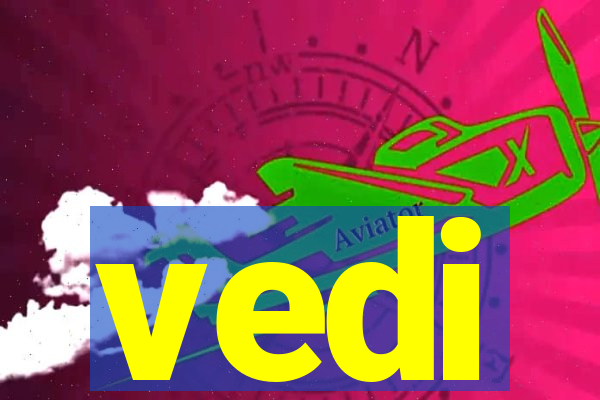 vedi