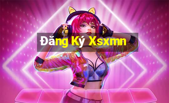 Đăng Ký Xsxmn