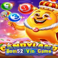 Bom52 Vin Game Bài 69 Doi Thuong