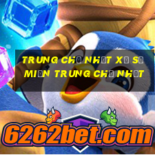 trung chủ nhật xổ số miền trung chủ nhật