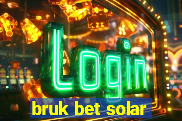 bruk bet solar