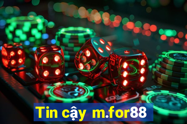 Tin cậy m.for88