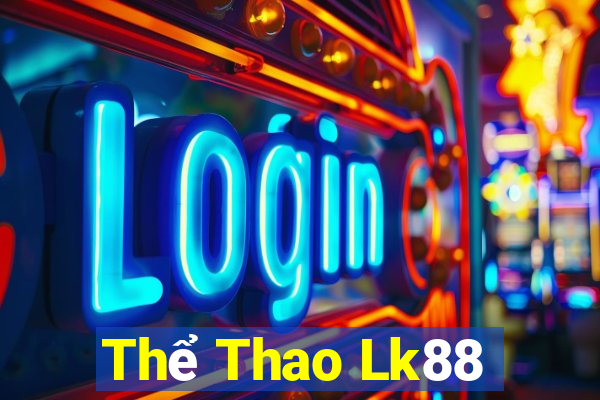 Thể Thao Lk88