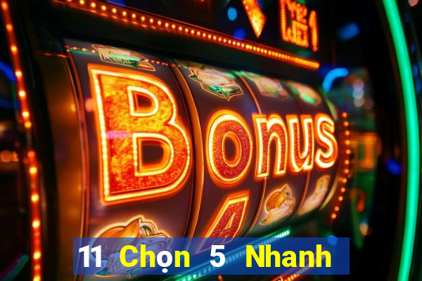 11 Chọn 5 Nhanh 3 An Huy