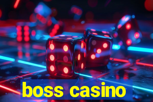 boss casino