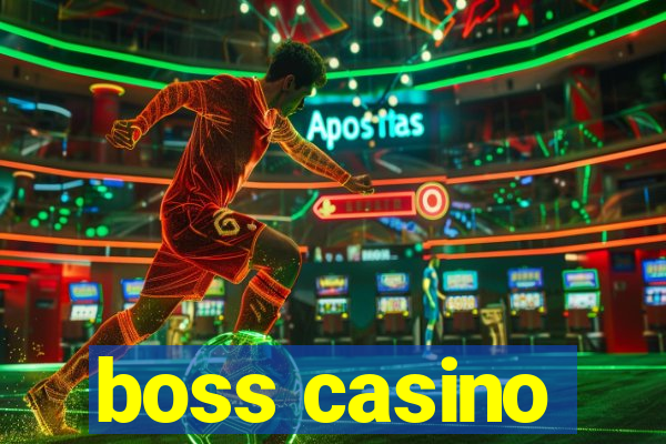 boss casino