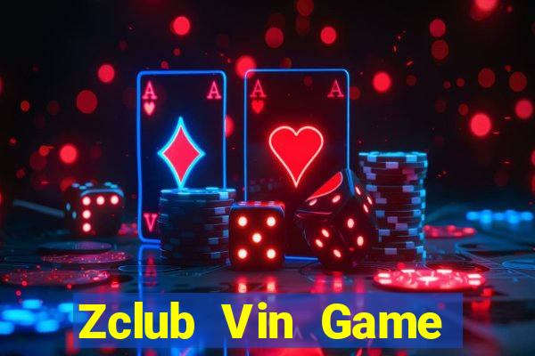 Zclub Vin Game Bài Xóc Đĩa