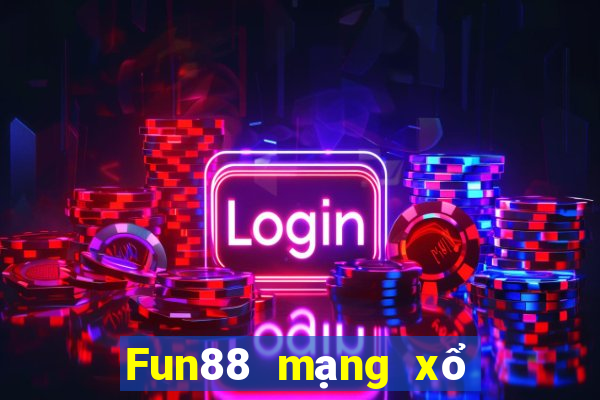 Fun88 mạng xổ số tóc