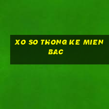 xo so thong ke mien bac