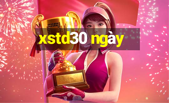 xstd30 ngày