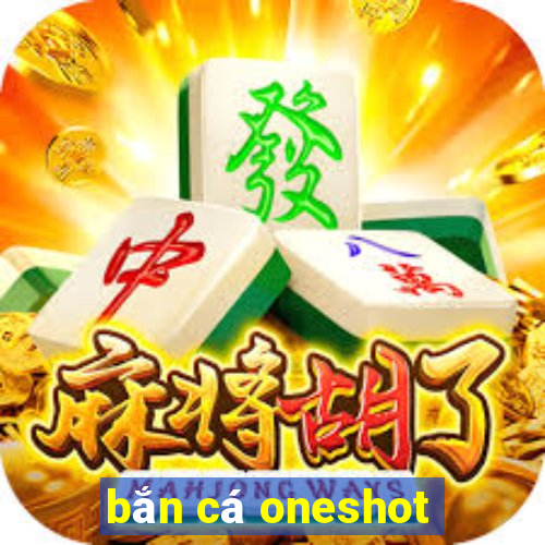 bắn cá oneshot